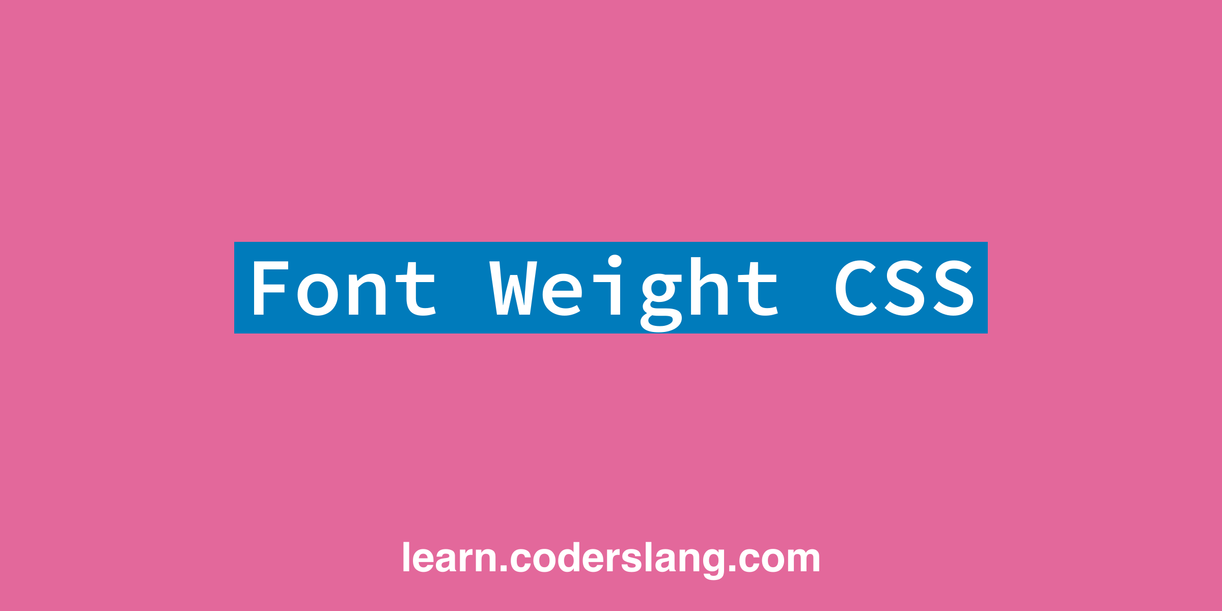 font-weight-css